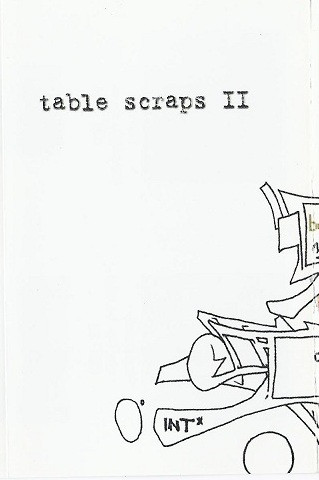 Table Scraps II