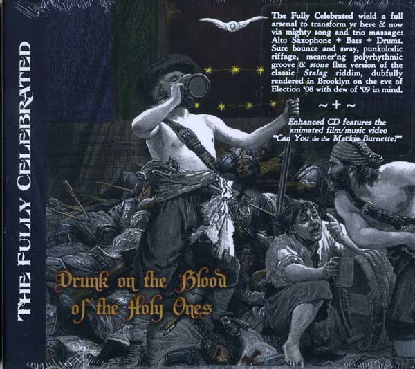 Drunk On The Blood Of The Holy Ones