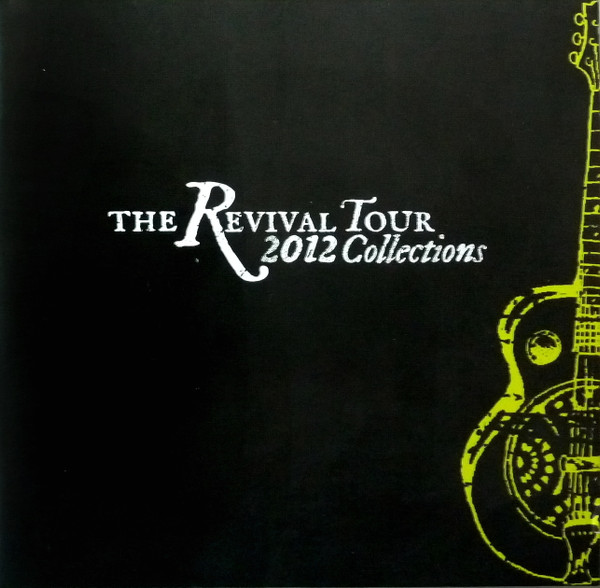 The Revival Tour 2012 Collection