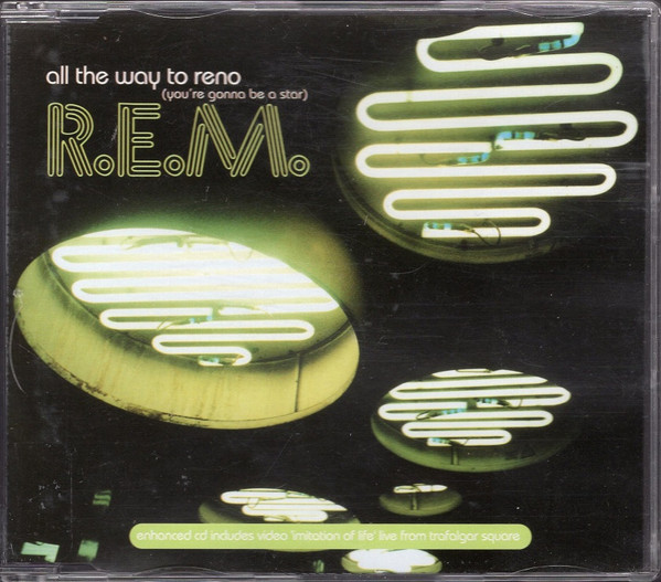 All The Way To Reno (You're Gonna Be A Star)