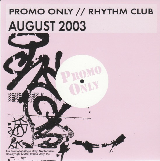 Promo Only Rhythm Club: August 03