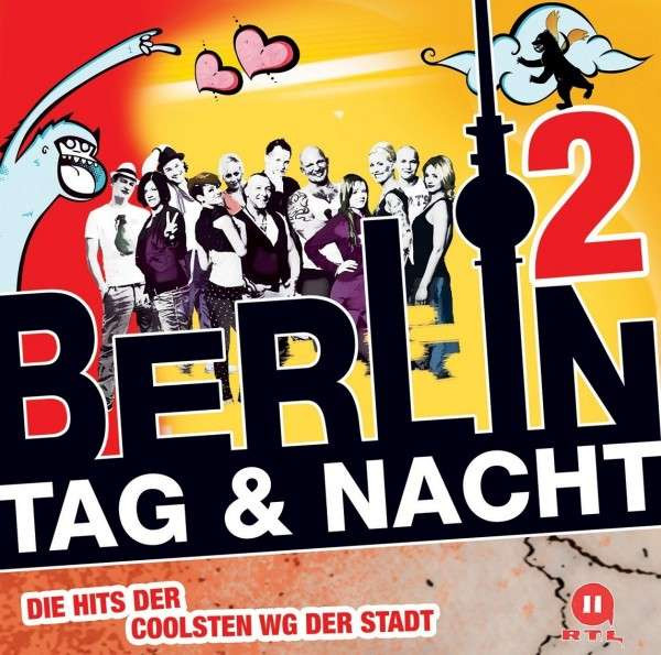 Berlin - Tag & Nacht 2 (Die Hits Der Coolsten WG Der Stadt) 