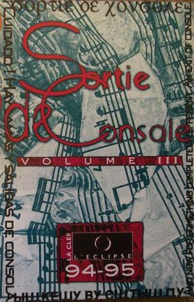 Sortie De Console Volume III (94-95)