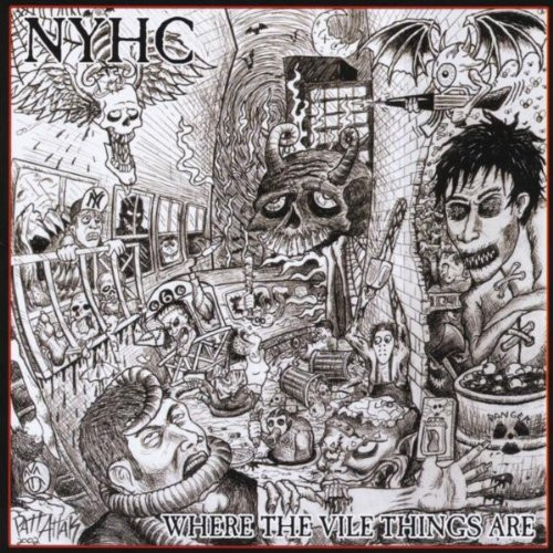 NYHC - Where The Vile Things Are