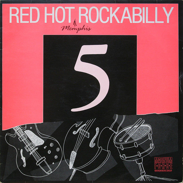 Red Hot (Memphis) Rockabilly Vol. 5