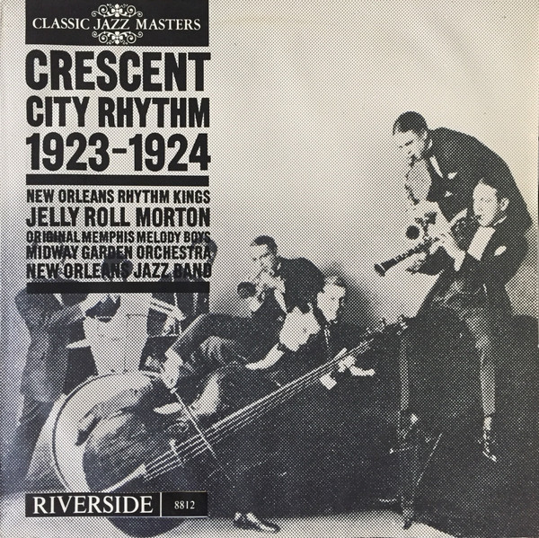 Crescent City Rhythm 1923-1924