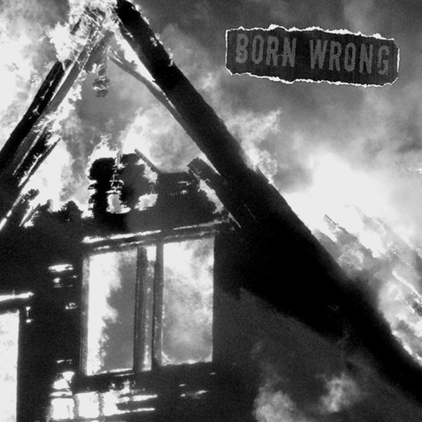 Born Wrong