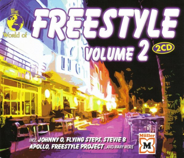 The World Of Freestyle Volume 2