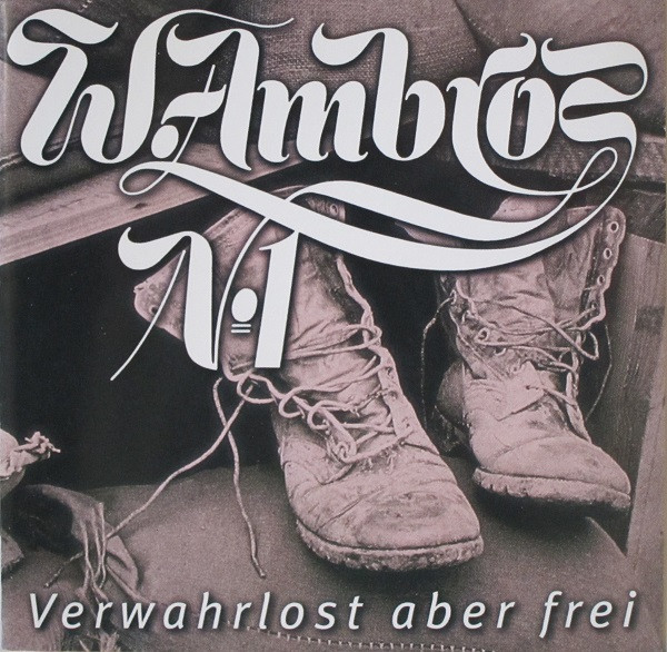 Verwahrlost Aber Frei