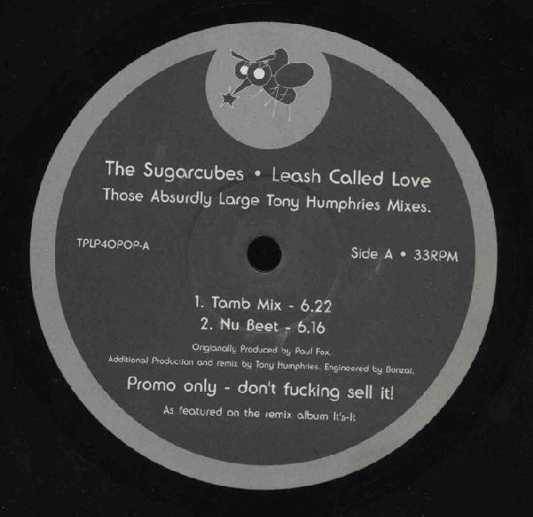 Leash Called Love / Hit (Those Absurd Large Tony Humphries Mixes)