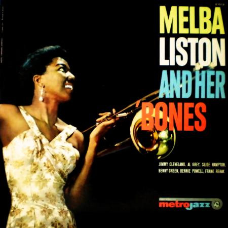 Melba Liston And Her 'Bones