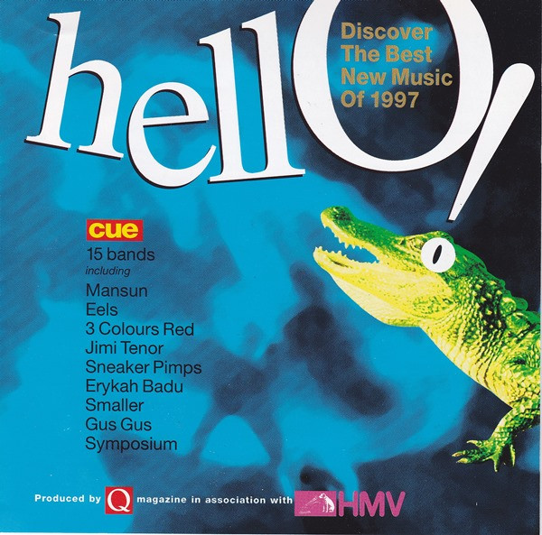 Hello! (Discover The Best New Music Of 1997)