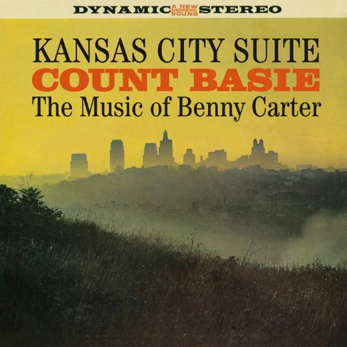 Kansas City Suite - The Music Of Benny Carter