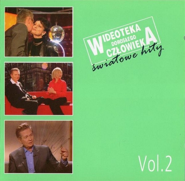 Wideoteka Dorosłego Człowieka - Światowe Hity Vol. 2