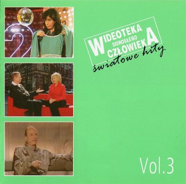 Wideoteka Dorosłego Człowieka - Światowe Hity Vol. 3