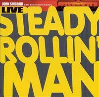 Steady Rollin' Man