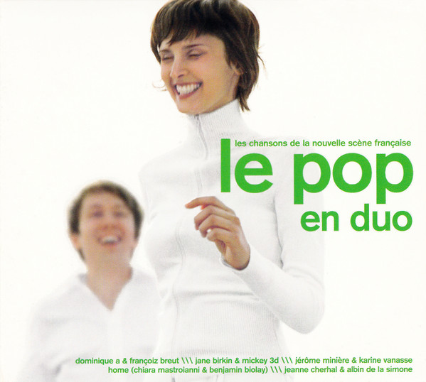 Le Pop En Duo (Les Chansons De La Nouvelle Scène Française)