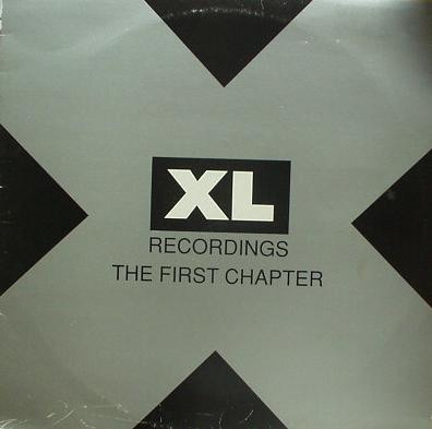 XL Recordings: The First Chapter