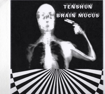 Brain Mucus