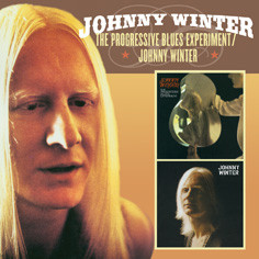 The Progressive Blues Experiment / Johnny Winter