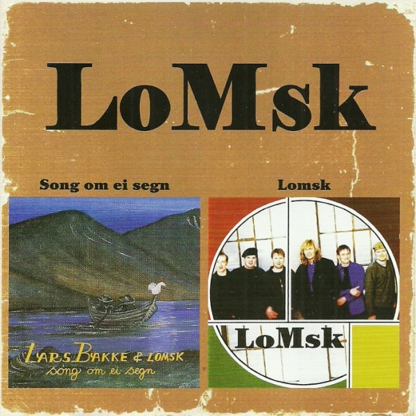 Song Om Ei Segn / Lomsk