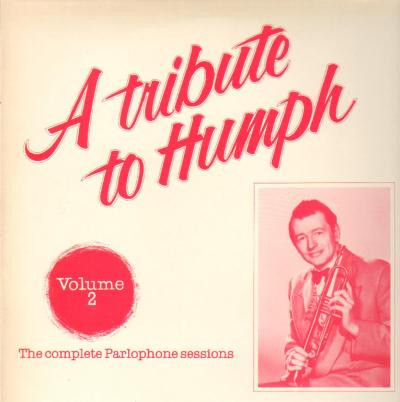 A Tribute To Humph - Volume 2