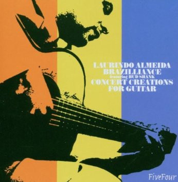 Brazilliance / Concert Creations For Guitar