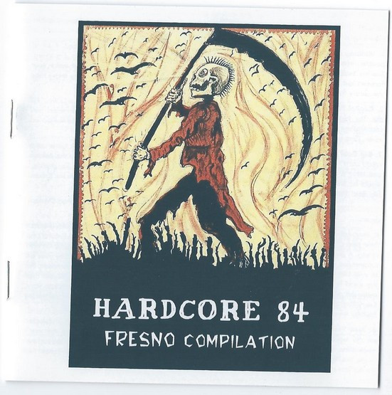 Hardcore 84 Fresno Compilation
