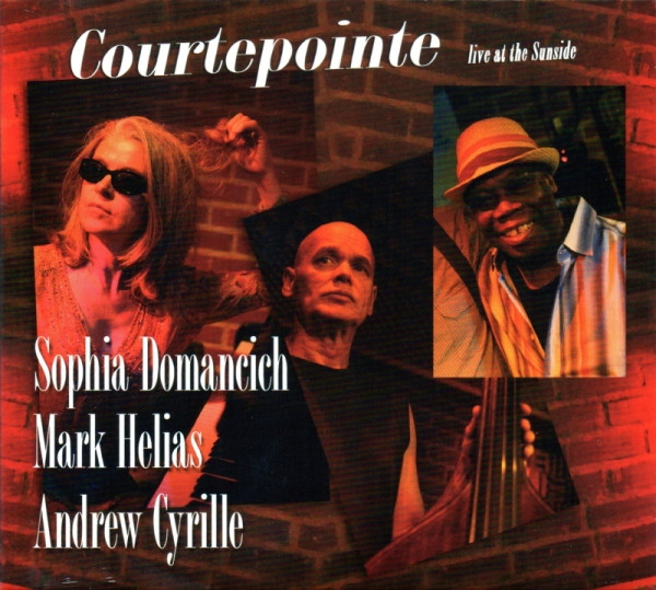 Courtepointe - Live At The Sunside