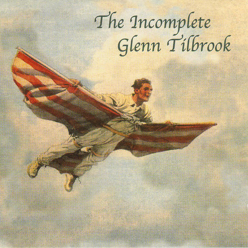 The Incomplete Glenn Tilbrook