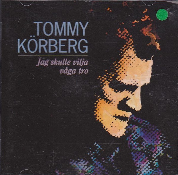Jag Skulle Vilja Våga Tro