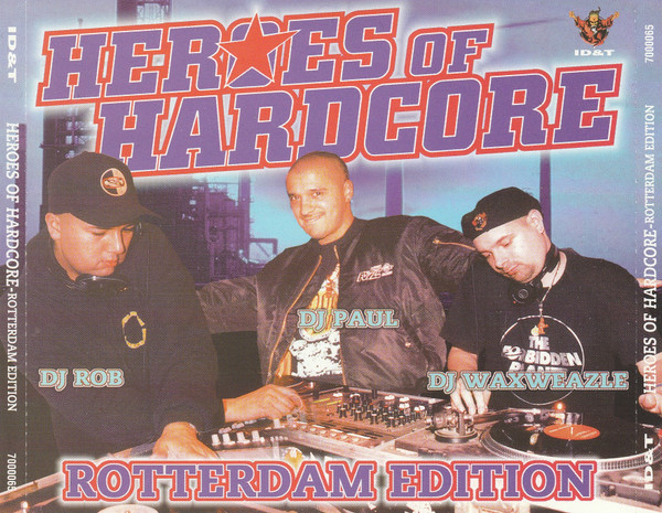 Heroes Of Hardcore - Rotterdam Edition