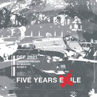 Five Years Exile