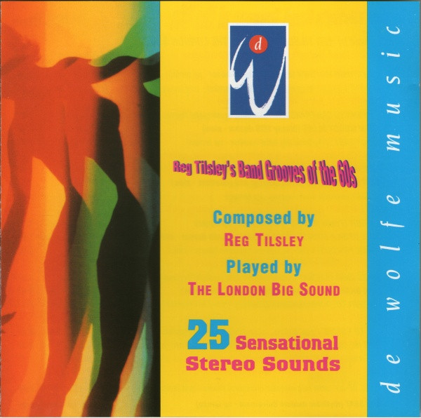 Reg Tilsley's Band Grooves Of The 60's