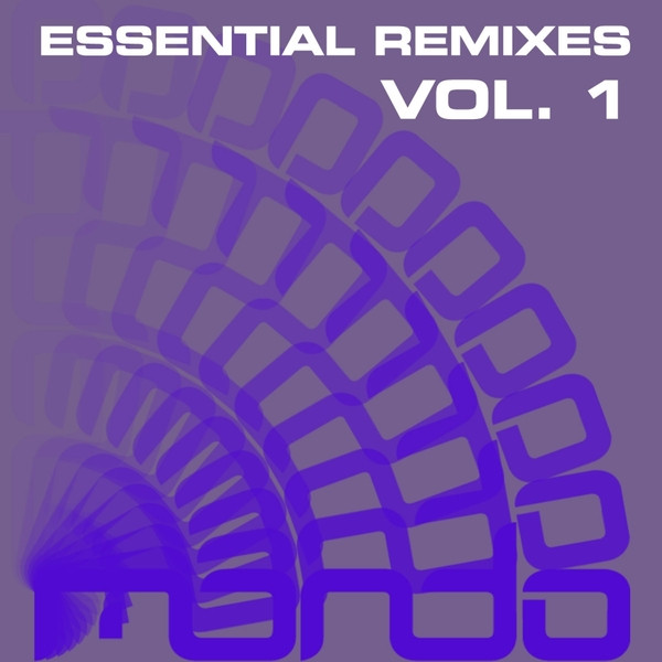 Essential Remixes Vol. 1