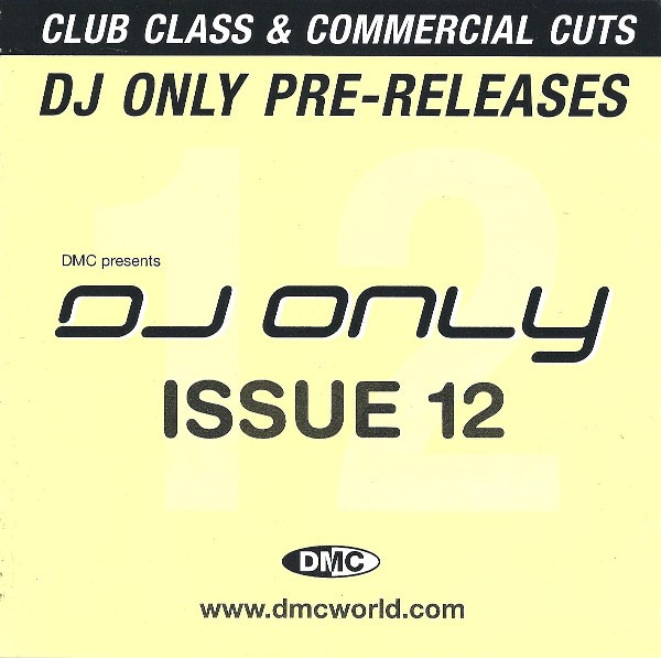 DMC Presents DJ Only Issue 12
