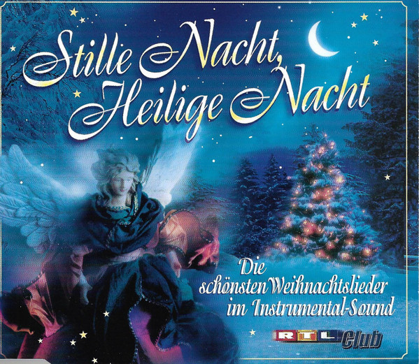 Stille Nacht, Heilige Nacht