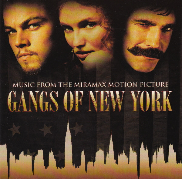Music From The Miramax Motion Picture - Gangs Of New York