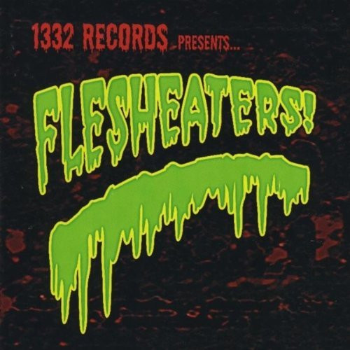 Flesheaters!