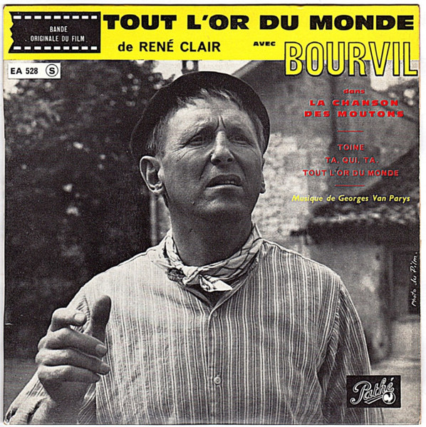 Tout L'or Du Monde (Bande Sonore Originale Du Film De René Clair)