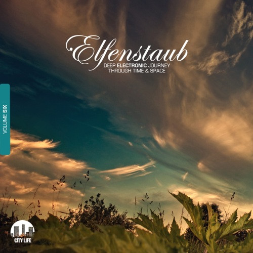 Elfenstaub, Vol. 6 - Deep Electronic Journey Through Time & Space