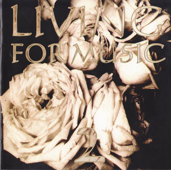 Living For Music 2