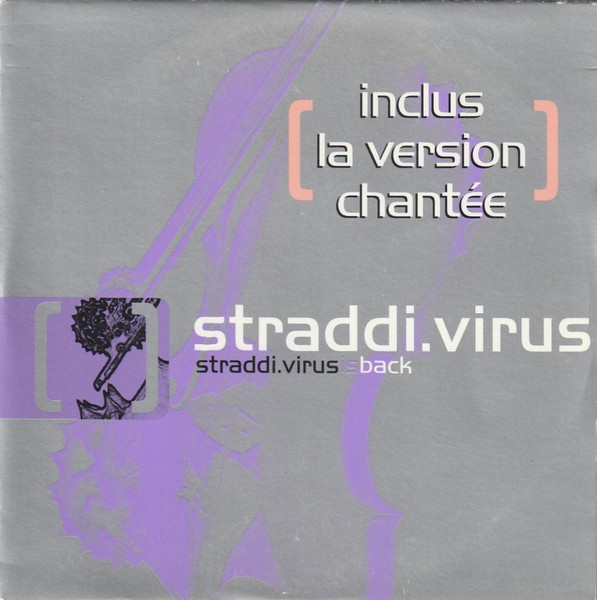 Straddi.Virus Is Back (Inclus La Version Chantée)