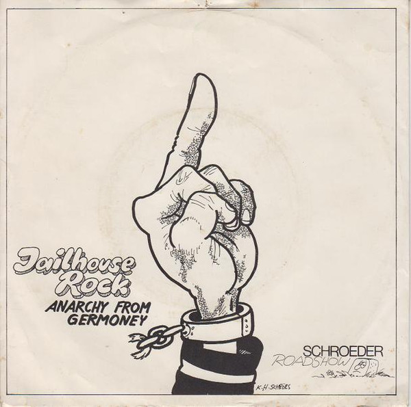 Jailhouse Rock / Anarchy From Germoney