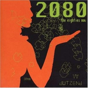 2080 (The Eighties Now)