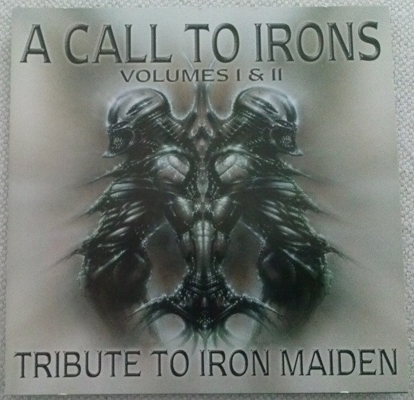 A Call To Irons Volumes I & II - Tribute To Iron Maiden