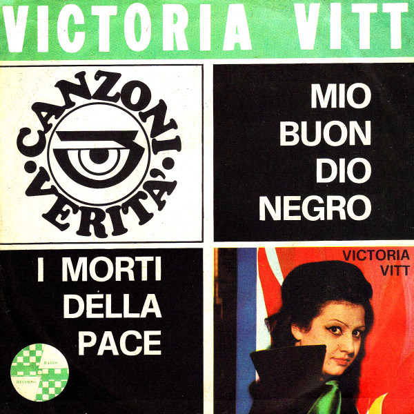 Mio Buon Dio Negro / I Morti Della Pace