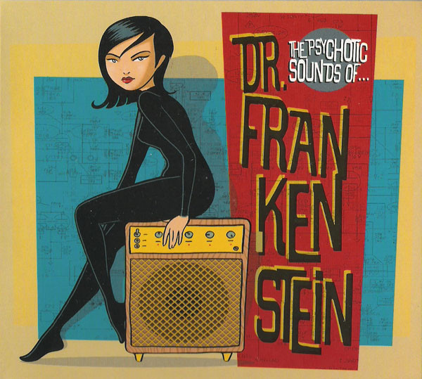 The Psychotic Sounds Of... Dr. Frankenstein
