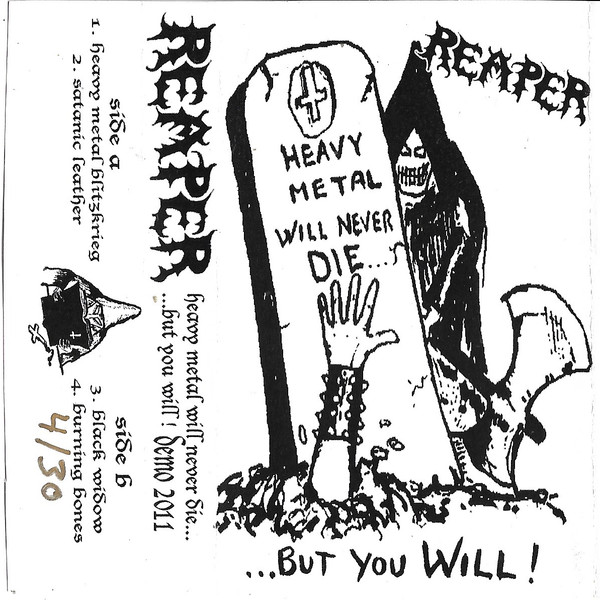 Heavy Metal Will Never Die... ...But You Will!