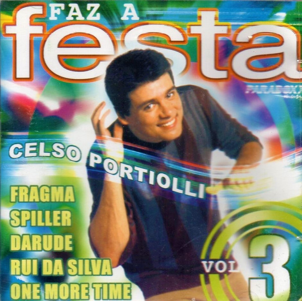Celso Portiolli Faz A Festa Vol. 3